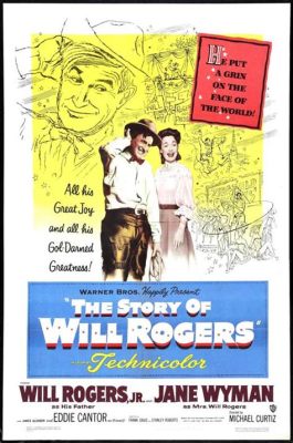 The Story of Will Rogers!  A heartwarming tale about a beloved entertainer!